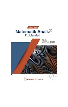 Palme Çözümlü Matematik Analiz 2 Problemleri