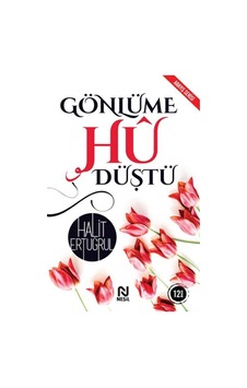 Gönlüme Hu Düştü Gönlüme Hu Düştü