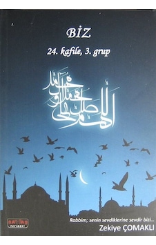Biz / Zekiye Çomaklı Biz / Zekiye Çomaklı