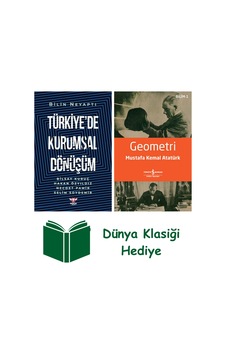 Türkiye De Kurumsal Dönüşüm + Geometri + Dünya Klasiği Hediye