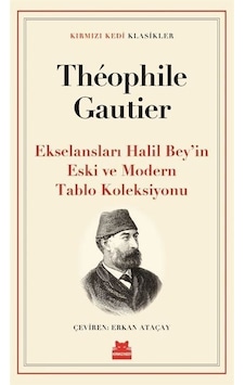 Ekselansları Halil Bey'in Eski Ve Modern Tablo Koleksiyonu / T... Ekselansları Halil Bey'in Eski Ve Modern Tablo Koleksiyonu / T...