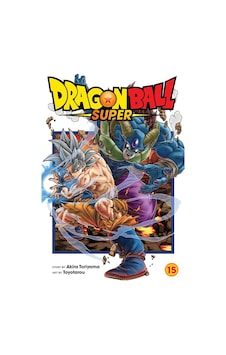 Dragon Ball Super Vol. 15: Volume 15 - Akira Toriyama - Viz Media Dragon Ball Super Vol. 15: Volume 15 - Akira Toriyama - Viz Media