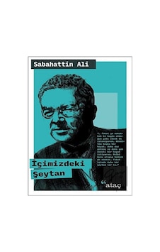 İçimizdeki Şeytan - Sabahattin Ali - Ataç Yayınları İçimizdeki Şeytan - Sabahattin Ali - Ataç Yayınları