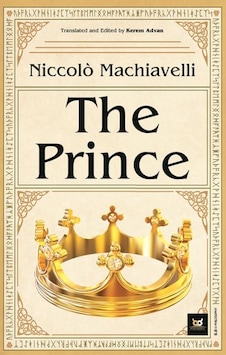 The Prince - Niccolo Machiavelli - Beyaz Baykuş The Prince - Niccolo Machiavelli - Beyaz Baykuş