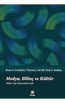 Medya, Bilinç Ve Kültür / Bruce E. Gronbeck
