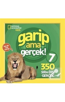 Natıonal Geographıc Kıds / Garip Ama Gerçek 7 / Michelle Harris Natıonal Geographıc Kıds / Garip Ama Gerçek 7 / Michelle Harris