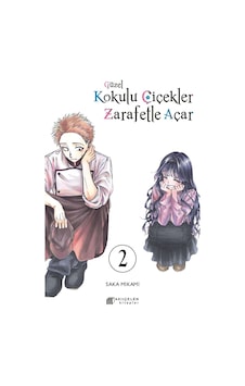 Güzel Kokulu Çiçekler Zarafetle Açar Cilt. 2 Güzel Kokulu Çiçekler Zarafetle Açar Cilt. 2