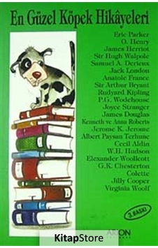 En Güzel Köpek Hikayeleri - Alexander Woolcott - William Henry Hudson - Arion Yayınevi En Güzel Köpek Hikayeleri - Alexander Woolcott - William Henry Hudson - Arion Yayınevi