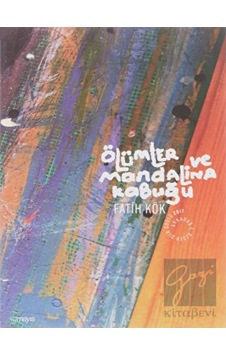 Mayıs Yayınları - Ölümler ve Mandalina Kabuğu