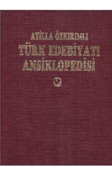 Türk Edebiyatı Ansiklopedisi 5 Cilt Takım Türk Edebiyatı Ansiklopedisi 5 Cilt Takım