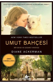 Umut Bahçesi - Diane Ackerman - Pegasus Umut Bahçesi - Diane Ackerman - Pegasus