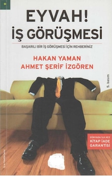 Eyvah İş Görüşmesi: Başarılı Bir İş Görüşmesi İçin Rehberiniz