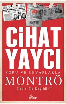 Soru ve Cevaplarla Montrö - Cihat Yaycı - Girdap Soru ve Cevaplarla Montrö - Cihat Yaycı - Girdap