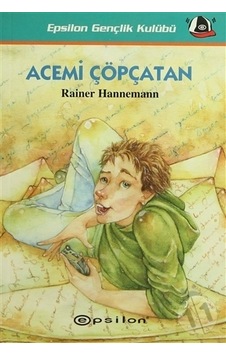 Acemi Çöpçatan - Rainer Hannemann - Epsilon Yayınevi