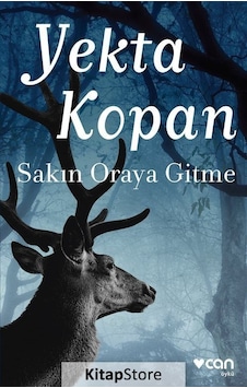 Sakın Oraya Gitme - Yekta Kopan Sakın Oraya Gitme - Yekta Kopan
