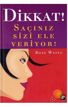 Dikkat Saçınız Sizi Ele Veriyor Dikkat Saçınız Sizi Ele Veriyor