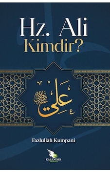 Hz. Ali Kimdir / Feyzullah Kumpani Hz. Ali Kimdir / Feyzullah Kumpani