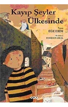 Mercankitap Kayıp Şeyler Ülkesinde / Ege Erim Mercankitap Kayıp Şeyler Ülkesinde / Ege Erim