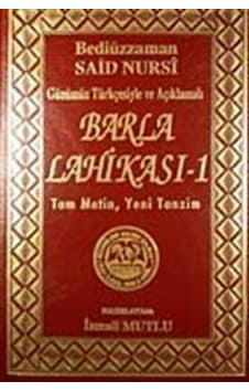 Barla Lahikası-1 / Bediüzzaman Said Nursi Barla Lahikası-1 / Bediüzzaman Said Nursi