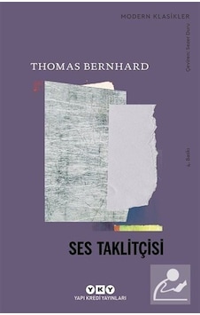 Ses Taklitçisi - Thomas Bernhard Ses Taklitçisi - Thomas Bernhard
