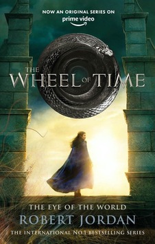The Eye Of The World - The Wheel Of Time The Eye Of The World - The Wheel Of Time