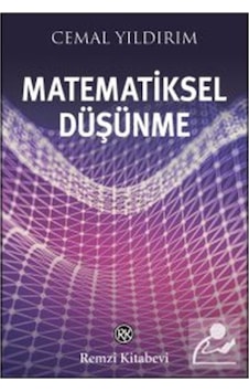 Matematiksel Düşünme-Küçük Boy - Cemal Yıldırım - Remzi Kitabevi Matematiksel Düşünme-Küçük Boy - Cemal Yıldırım - Remzi Kitabevi