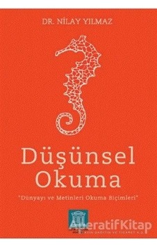 Düşünsel Okuma - Nilay Yılmaz - Altın Kitaplar Akademi Düşünsel Okuma - Nilay Yılmaz - Altın Kitaplar Akademi