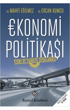 Ekonomi Politikası - Mahfi Eğilmez -  Ercan Kumcu - Remzi Kitabevi