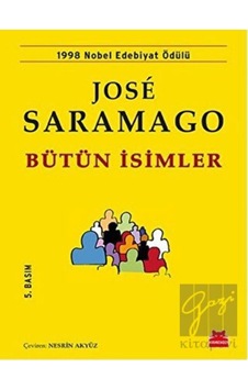 Bütün İsimler - Jose Saramago - Kırmızı Kedi Bütün İsimler - Jose Saramago - Kırmızı Kedi