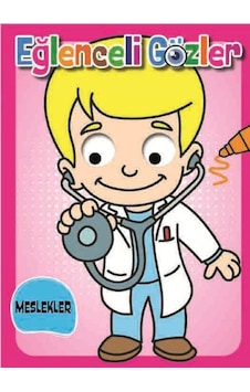Eğlenceli Gözler Meslekler Eğlenceli Gözler Meslekler