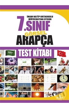 7. Sınıf Görsel Arapça Test Kitabı; Imam Hatip Ortaokulu Müfredat 7. Sınıf Görsel Arapça Test Kitabı; Imam Hatip Ortaokulu Müfredat