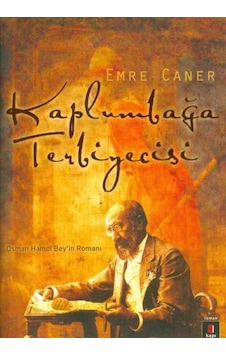 Kaplumbağa Terbiyecisi Emre Caner Kapı Yayınları Kaplumbağa Terbiyecisi Emre Caner Kapı Yayınları