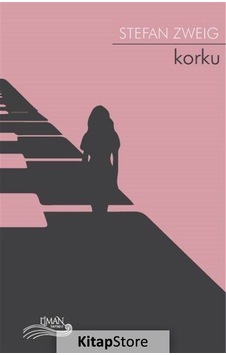 Korku - Stefan Zweig - Liman Yayınevi Korku - Stefan Zweig - Liman Yayınevi