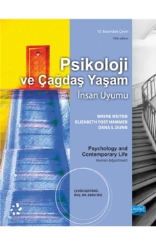 Psikoloji ve Çağdaş Yaşam-İnsan Uyumu - Dana S. Dunn - Nobel Akademik Yayıncılık