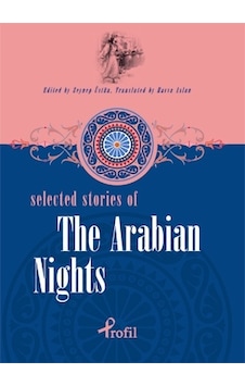 Selected Stories Of The Arabian Nights Selected Stories Of The Arabian Nights