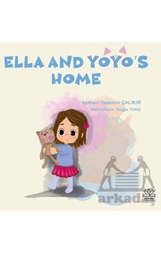 Ella And Yoyo's Home Eriken Yayınları Yasemin Çalıkır