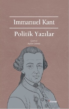 Politik Yazılar - Immanuel Kant - Dipnot Politik Yazılar - Immanuel Kant - Dipnot