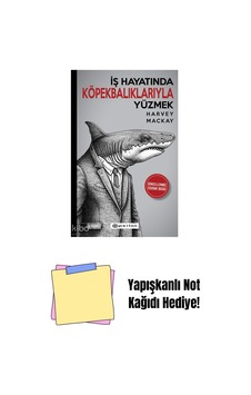 İş Hayatında Köpekbalıklarıyla Yüzmek + Yapışkanlı Not Kağıdı