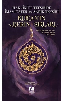 Kuran'ın Derin Sırları & İmam Cafer Es-sadık Tefsiri / İmam Ca... Kuran'ın Derin Sırları & İmam Cafer Es-sadık Tefsiri / İmam Ca...