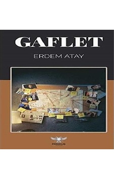 Gaflet - Erdem Atay 1.baskı Gaflet - Erdem Atay 1.baskı