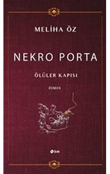 Nekro Porta - Ölüler Kapısı - Rzır-595656 Nekro Porta - Ölüler Kapısı - Rzır-595656