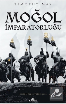 Moğol Imparatorluğu / Timothy May 9786257631501
