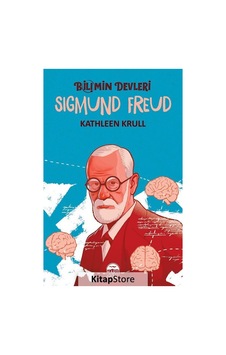 Bilimin Devleri / Sigmund Freud / Kathleen Krull Bilimin Devleri / Sigmund Freud / Kathleen Krull
