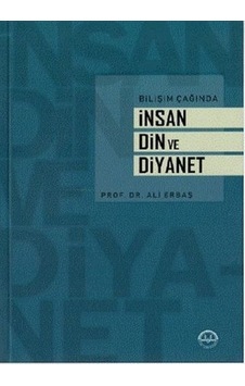 Bilişim Çağında Insan Din Ve Diyanet