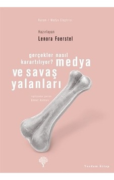 Medya ve Savaş  Yalanları