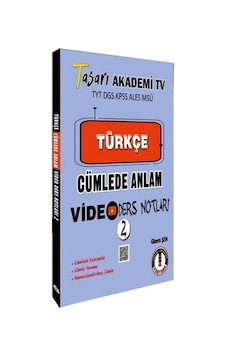 TYT DGS KPSS ALESS MSÜ Türkçe Cümlede Anlam Video Ders Notları - Gizem Şen - Tasarı Akademi TYT DGS KPSS ALESS MSÜ Türkçe Cümlede Anlam Video Ders Notları - Gizem Şen - Tasarı Akademi