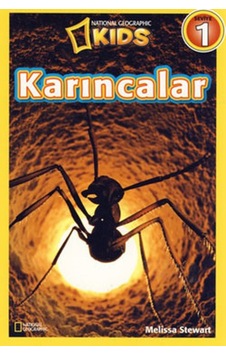 National Geographic Kids - Karıncalar - Melissa Stewart - Beta Kids National Geographic Kids - Karıncalar - Melissa Stewart - Beta Kids