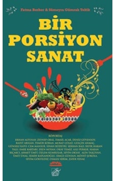 Bir Porsiyon Sanat- Düşbaz Bir Porsiyon Sanat- Düşbaz