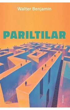 Parıltılar / Walter Benjamin