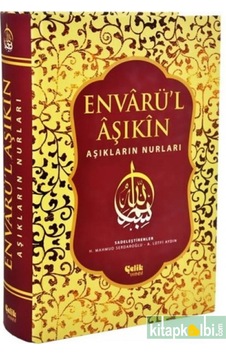 Envarül Aşıkin Aşıkların Nurları Envarül Aşıkin Aşıkların Nurları